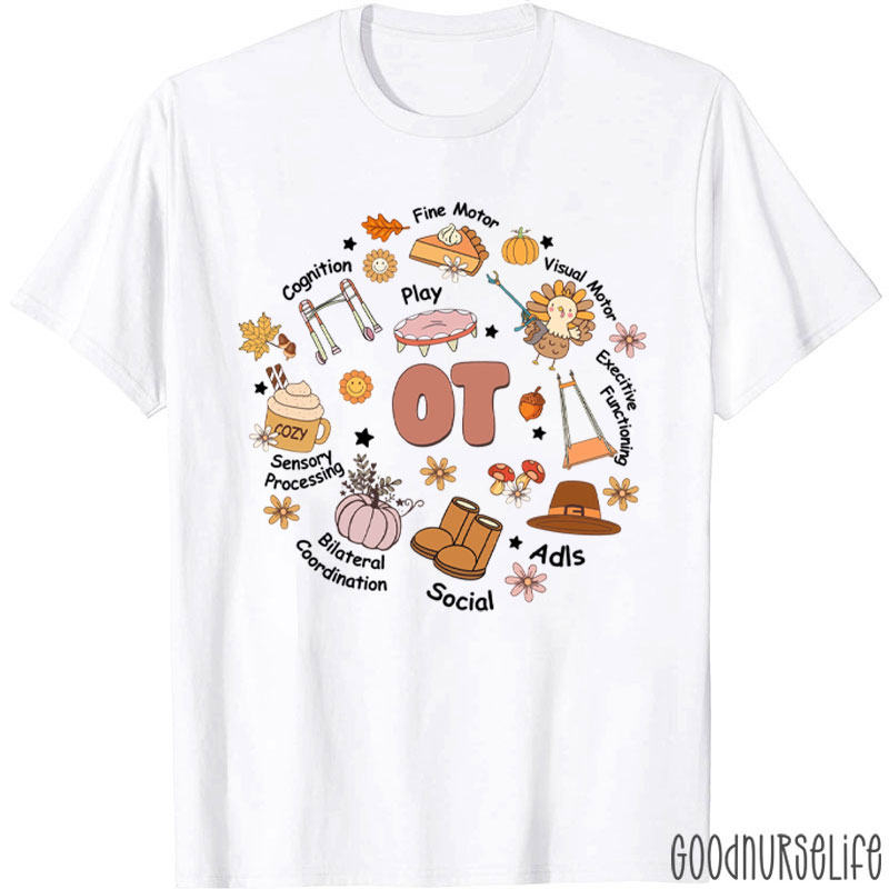 OT Occupational Therapist Fall T-Shirt