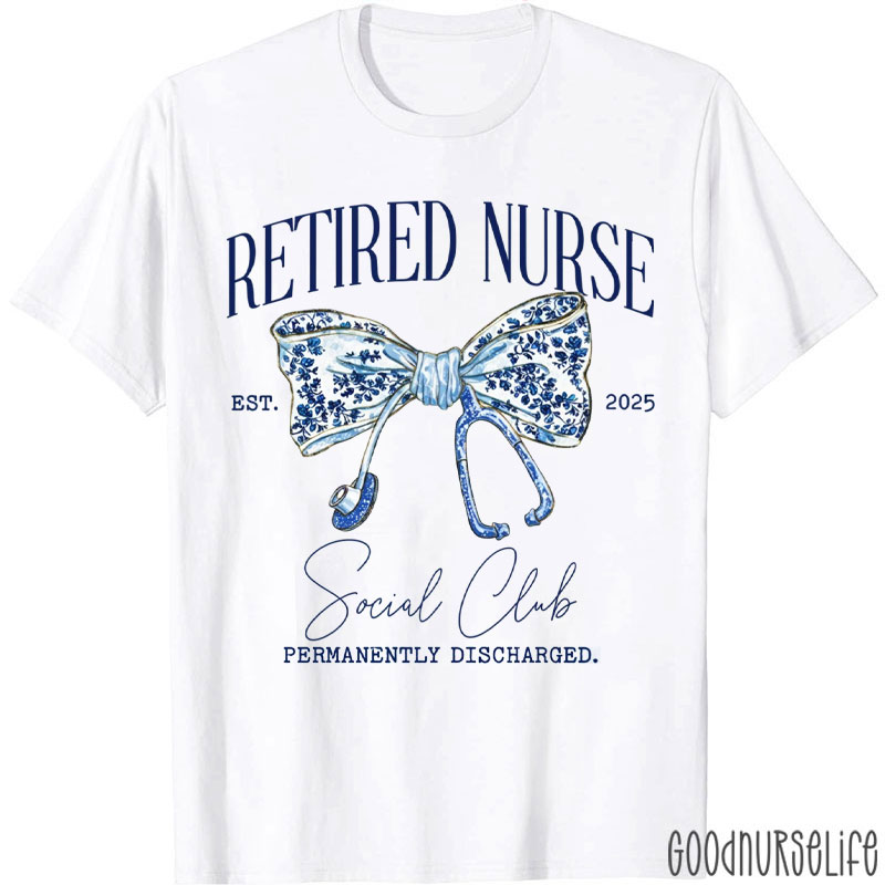 Personalized Retired Nurse Permanently Discharged Nurse T-Shirt