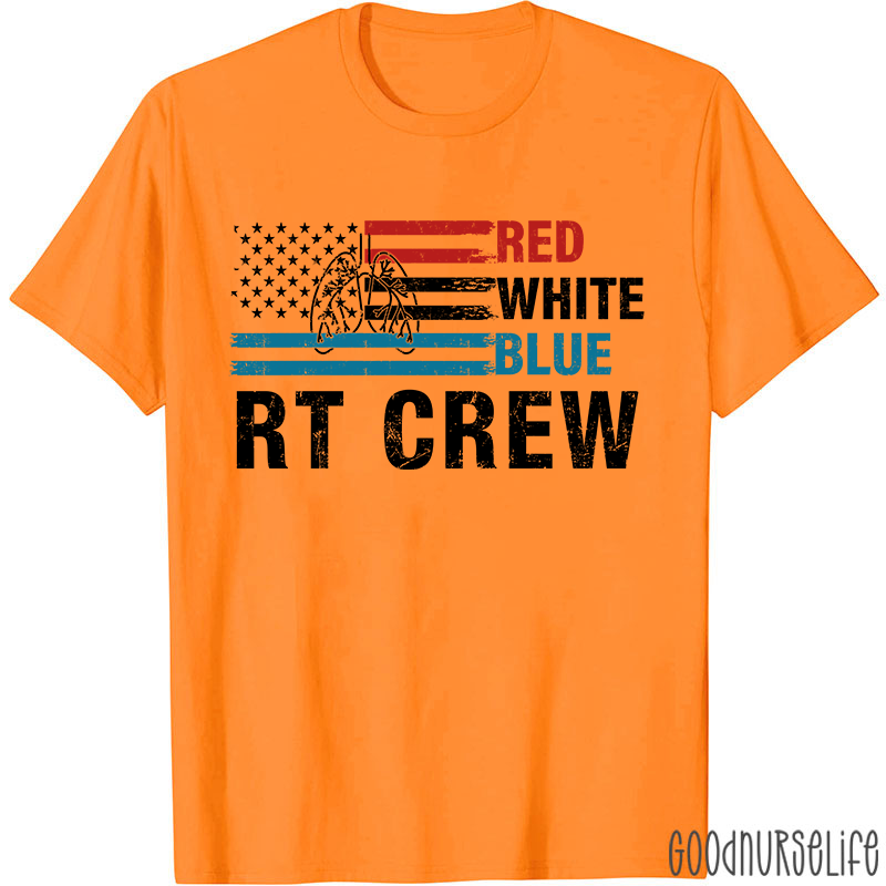 Red White Blue RT Crew Nurse T-Shirt