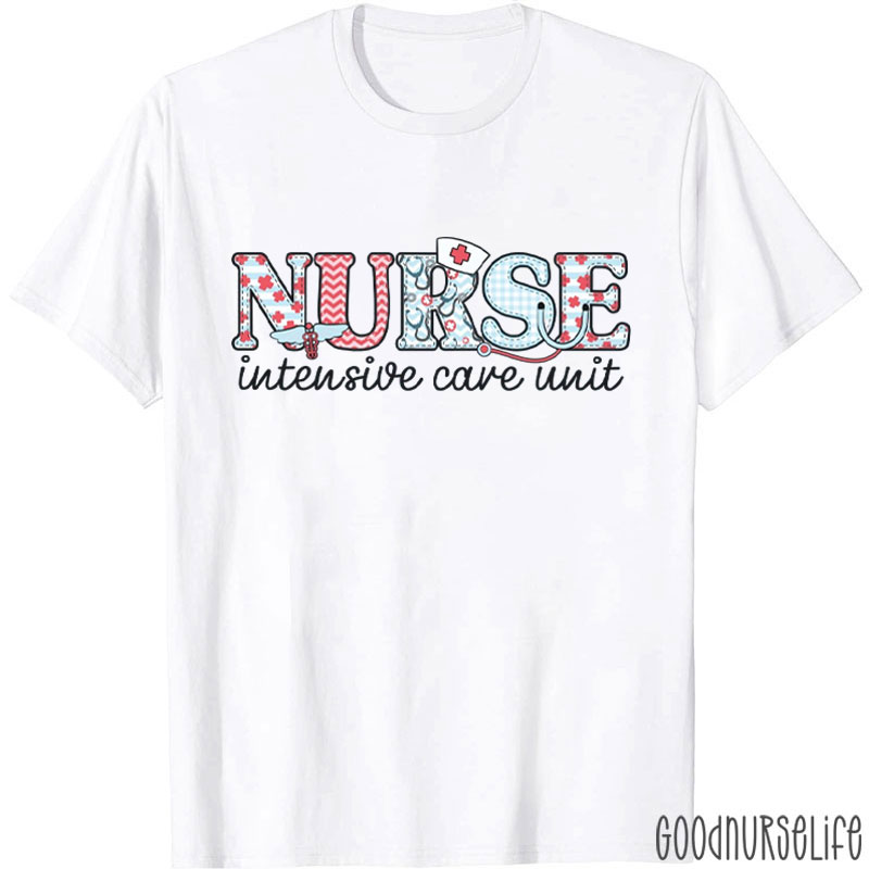 Nurse Intensive Care Unit Nurse T-Shirt