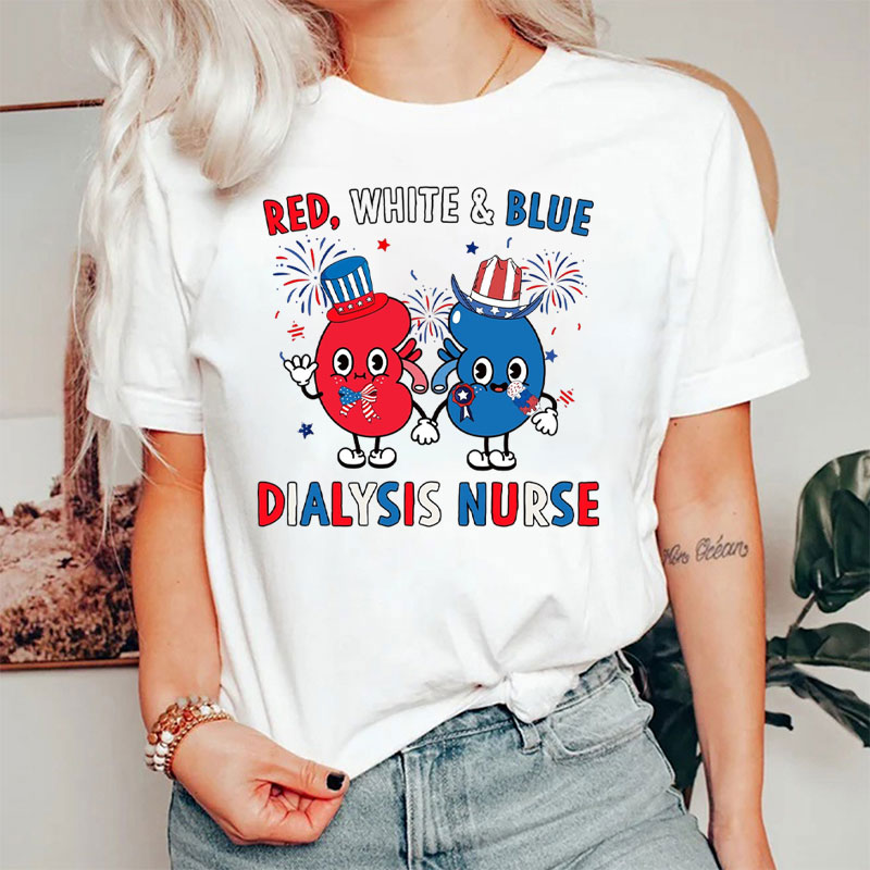 4th Of July Kidney USA Red White And Blue Dialysis Nurse T-Shirt