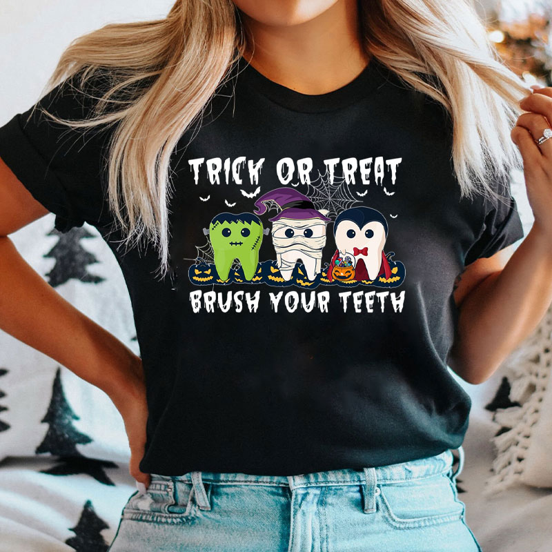 Funny Halloween Dentist Trick Or Treat Brush Your Teeth T-Shirt