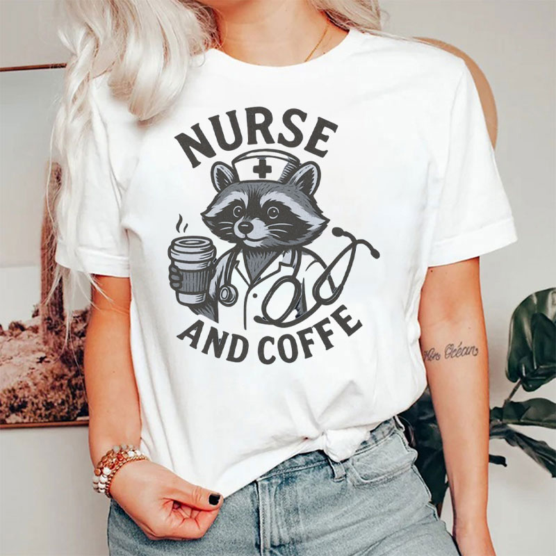 Funny Nurse And Coffee Medical Nurse T-Shirt