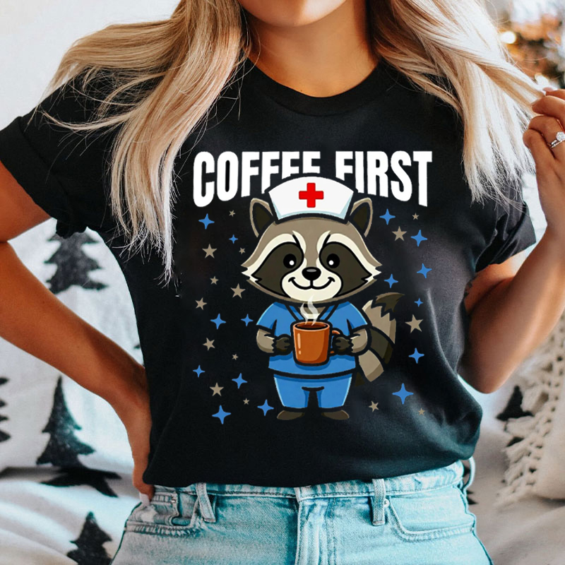 Cute Raccoon Coffee First T-shirt