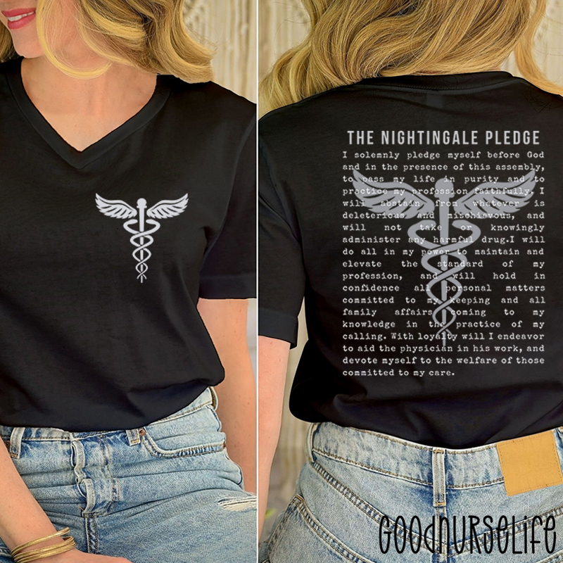 The Nightingale Pledge Nurse Female V-Neck Two Sided T-Shirt