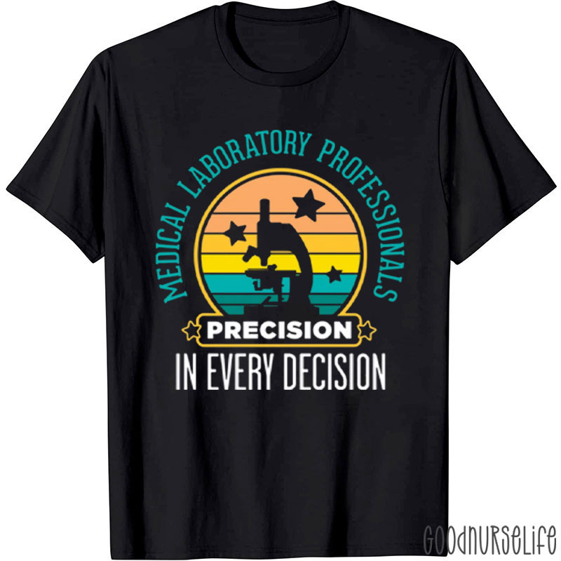 Medical Laboratory Professionals Nurse T-Shirt