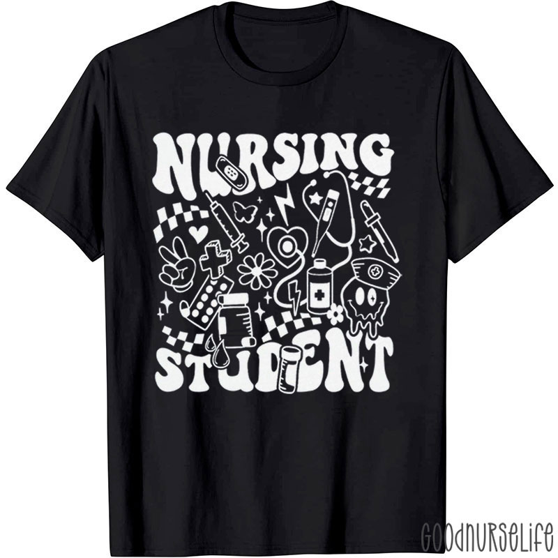 Nursing Student Nurse T-Shirt
