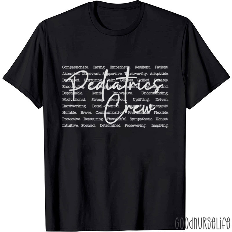 Pediatrics Crew Nurse T-Shirt