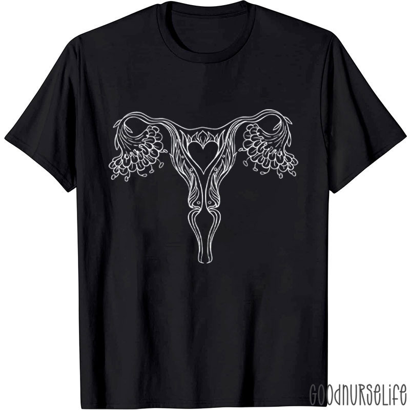 Decorative Of Female Reproductive System With Flowers Nurse T-Shirt