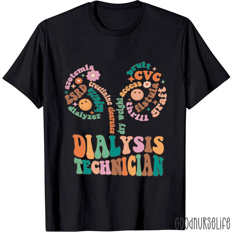 Nurse Dialysis Technician Kidney Disease T-Shirt
