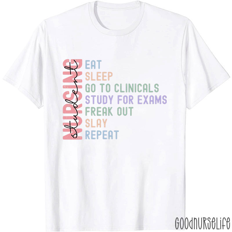 Funny Nursing Student Nurse T-Shirt