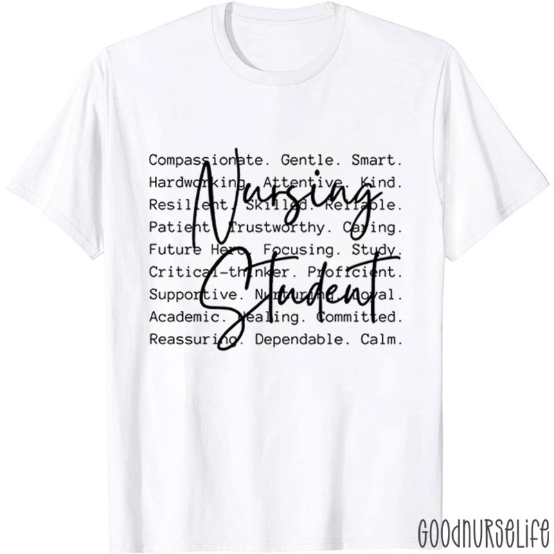 Nursing Student Nurse T-Shirt