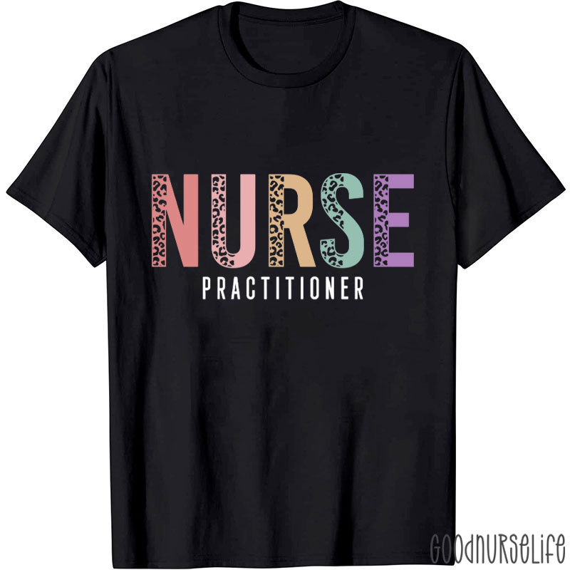 Nurse Practitioner Nurse T-Shirt