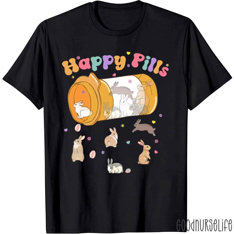 Bunny Happy Pills Nurse T-Shirt