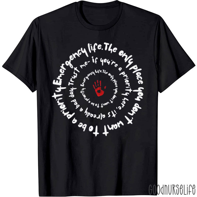 Emergency Life Nurse T-Shirt