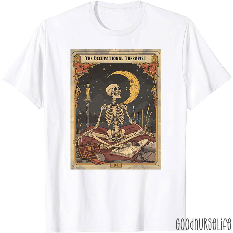 The Occupational Therapist T-Shirt