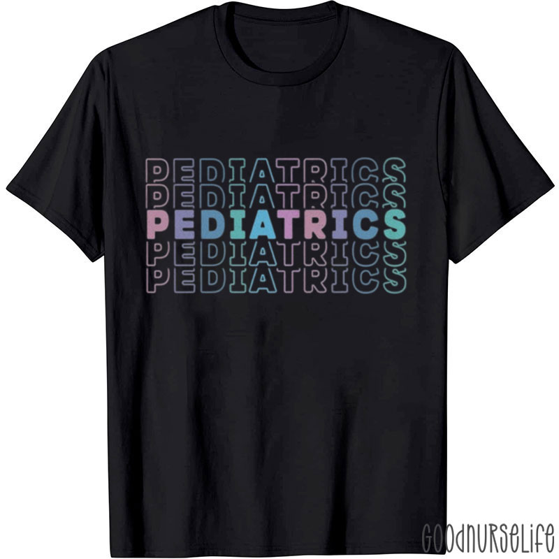 Colorful Pediatrics Nurse T-Shirt