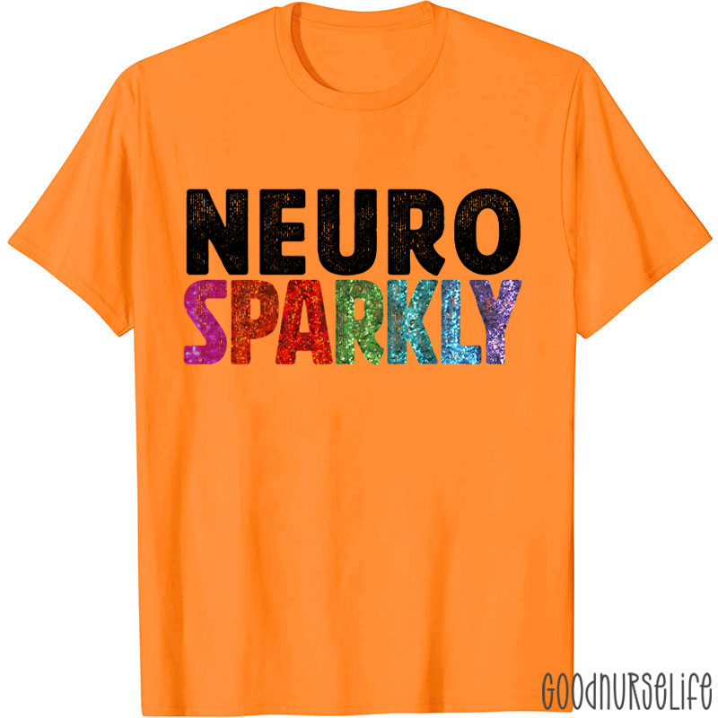 Neuro Sparkly Nurse T-Shirt