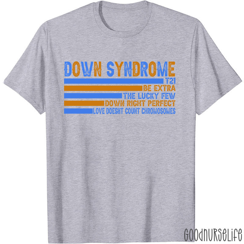 Down Syndrome Nurse T-Shirt