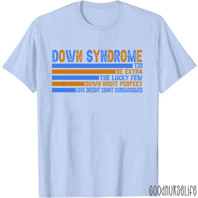 Down Syndrome Nurse T-Shirt