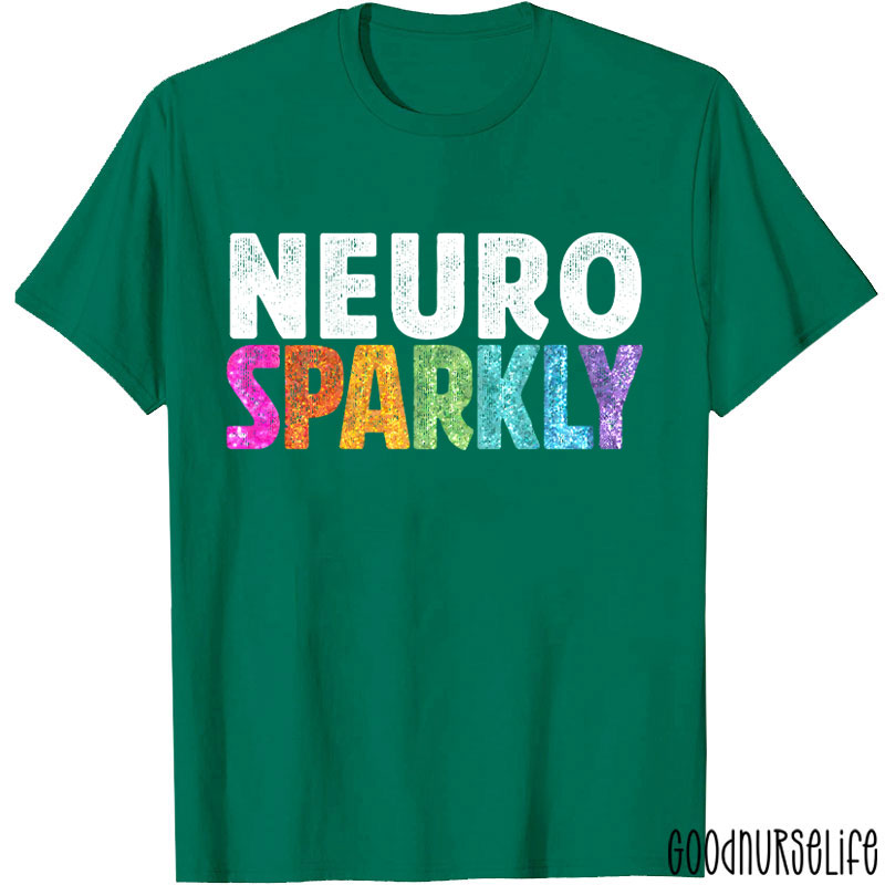 Neuro Sparkly Nurse T-Shirt