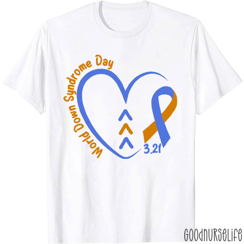 World Down Syndrome Day Nurse T-Shirt