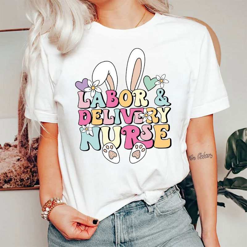 Easter Bunny Labor And Delivery Nurse T-Shirt