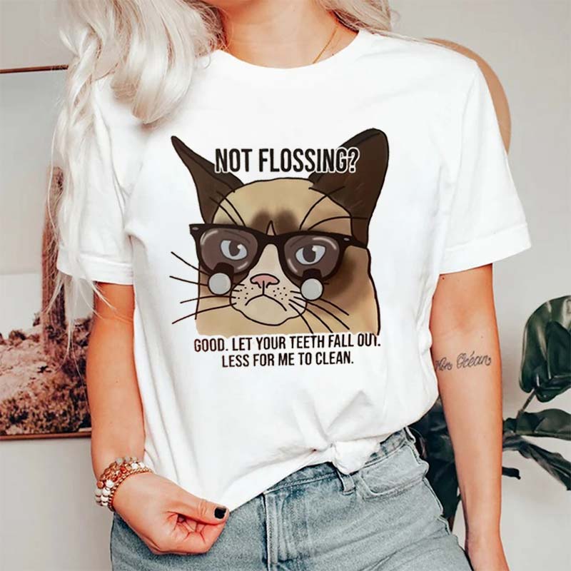 Let Your Teeth Fall Out Less For Me To Clean T-Shirt