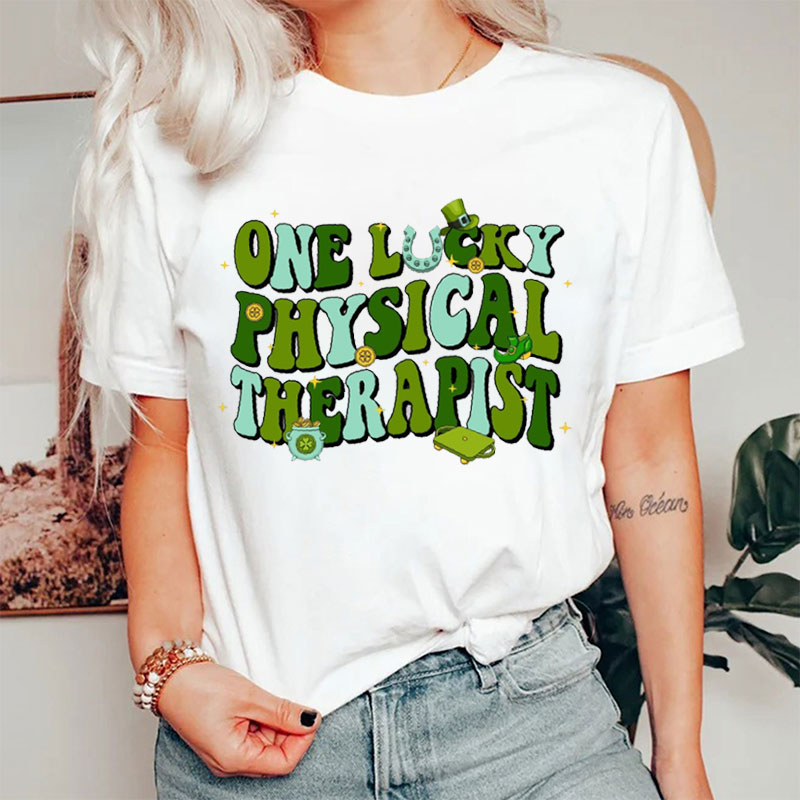 One Lucky Physical Therapist Nurse T-Shirt