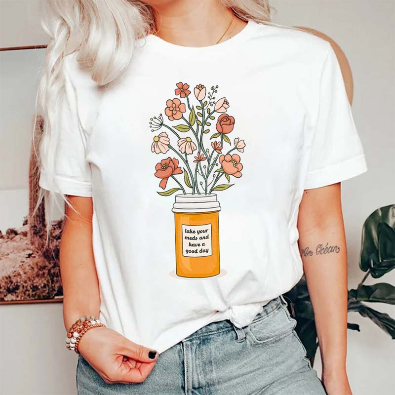 Floral Pharmacist Take Your Meds And Have A Good Day Nurse T-Shirt