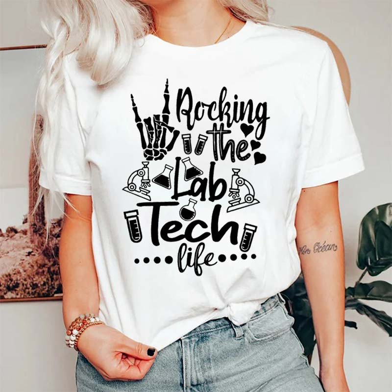 Rocking The Lab Tech Life Nurse T-Shirt