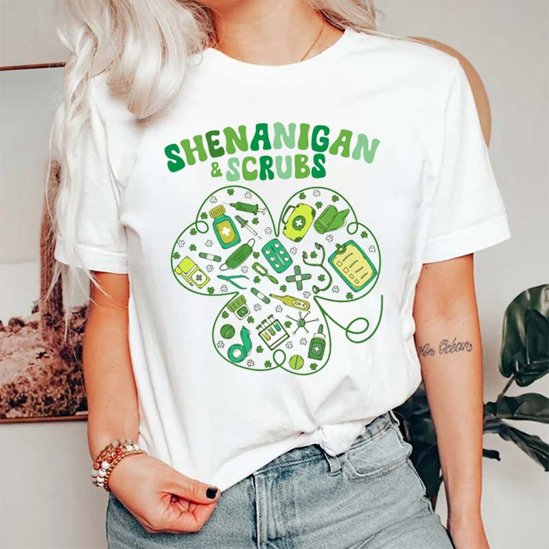 Clover  Shenanigan And Scrubs Nurse T-Shirt