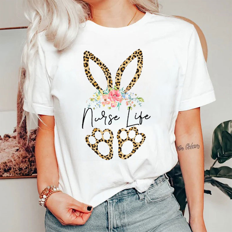 Leopard Bunny Nurse Life Nurse T-Shirt