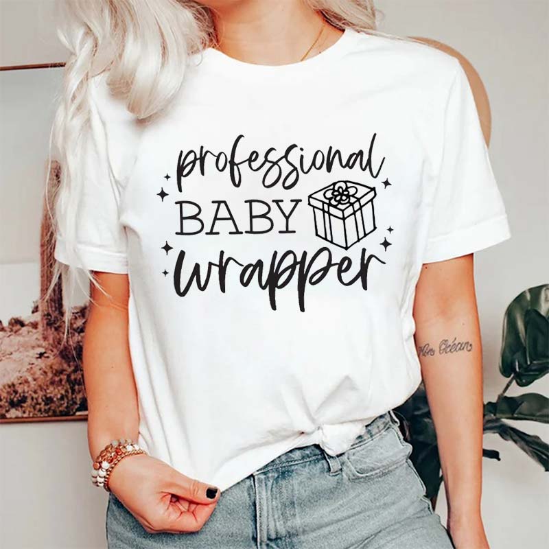 Professional Baby Wrapper NICU Nurse T-Shirt