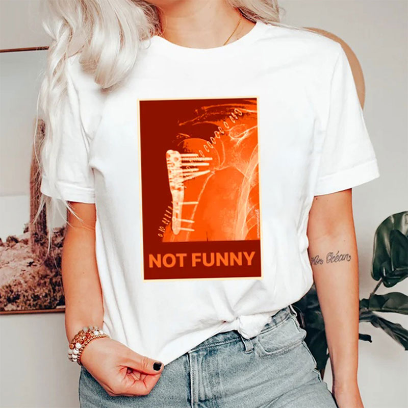 It's Not Funny Nurse T-Shirt