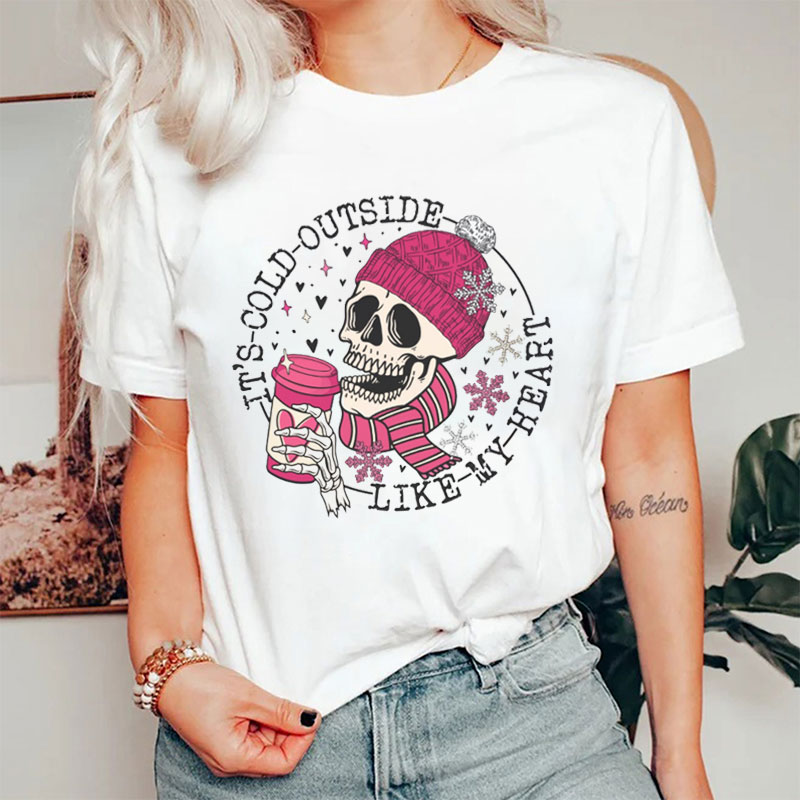 It's Cold Outside Like My Heart Nurse T-Shirt