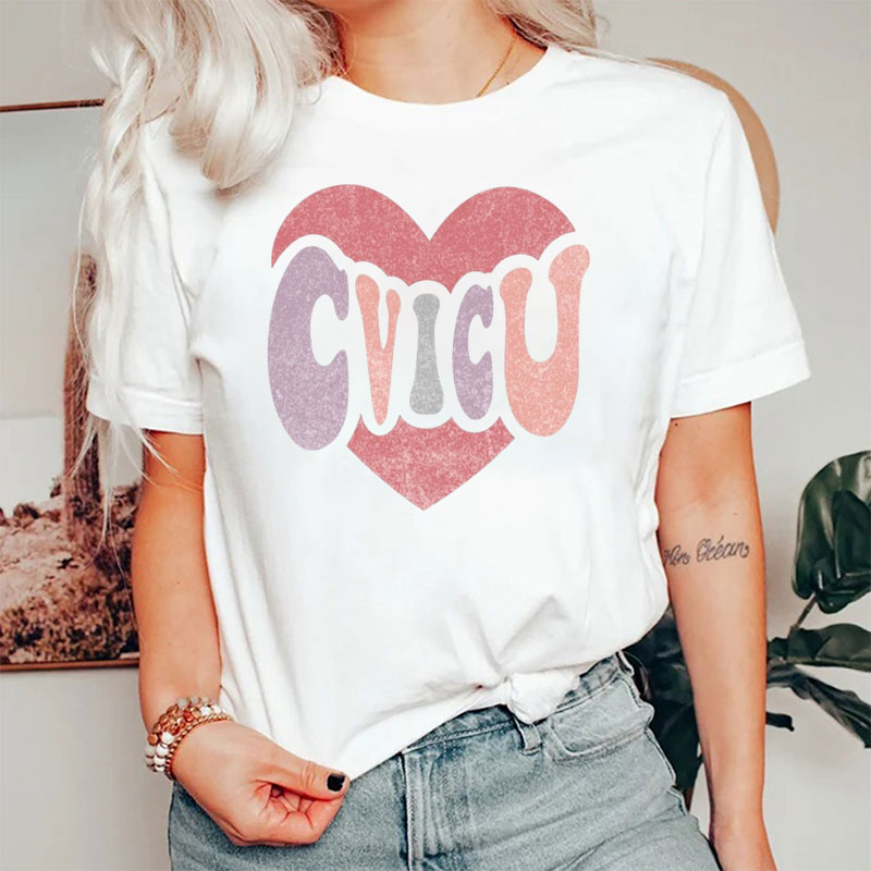 Heart Cvicu Nurse T-Shirt