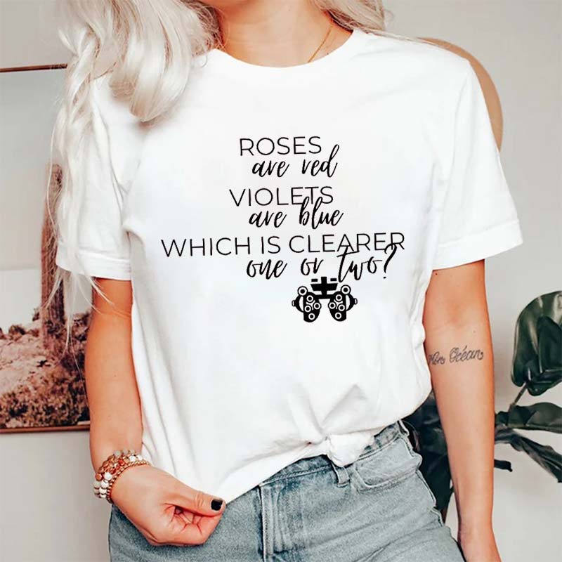 Roses Are Red Violets Are Blue Which Is Clearer One Or Two Nurse T-Shirt