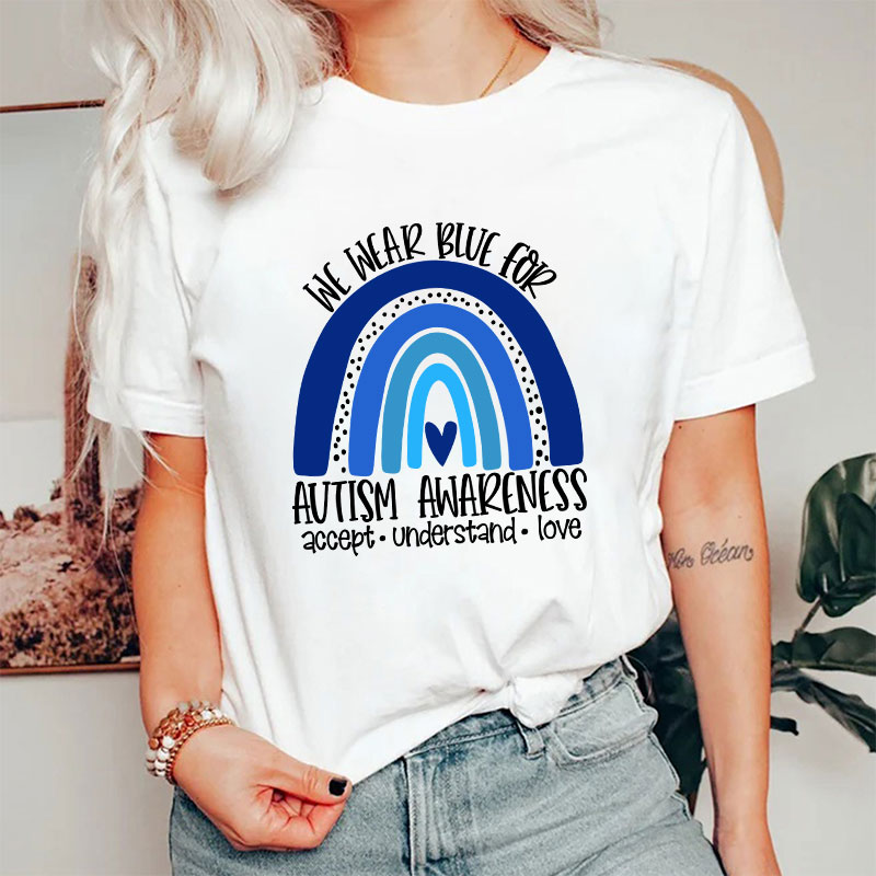 We Wear Blue for Autism Awareness Nurse T-Shirt