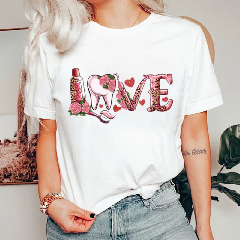 Valentines Love Dentist Nurse T-shirt