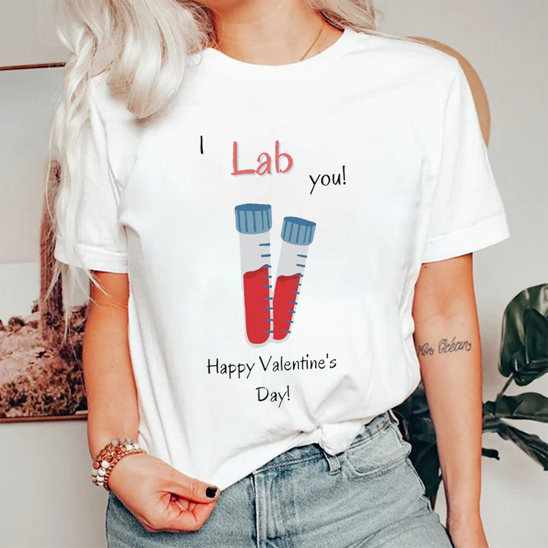 I Lab You Nurse T-Shirt
