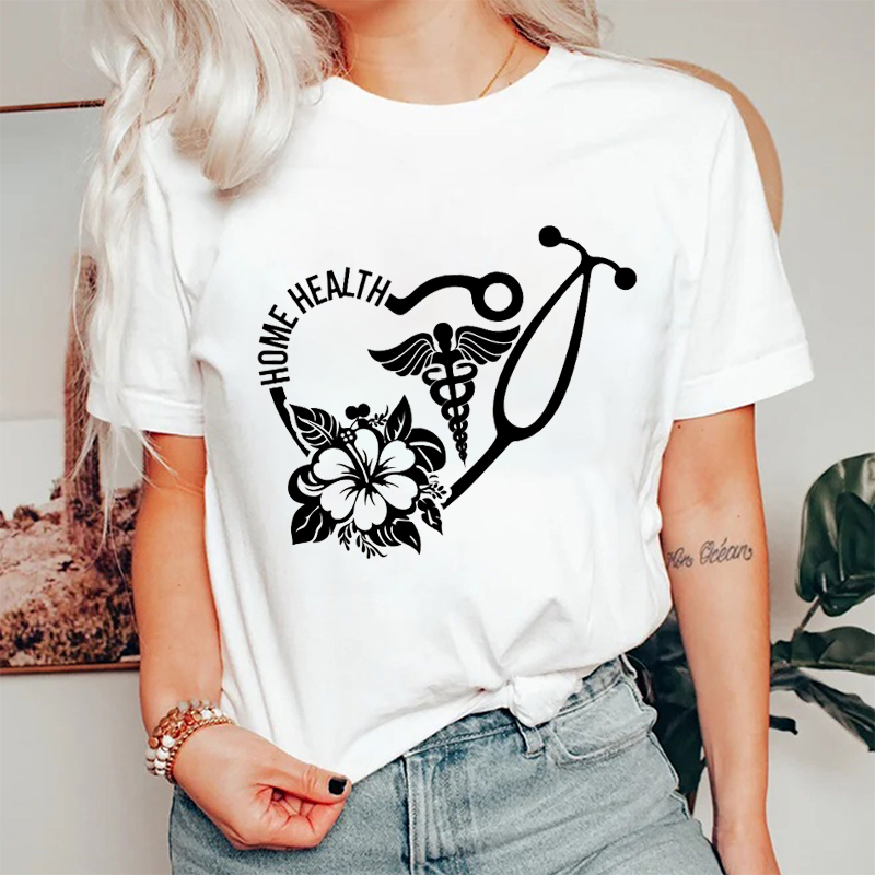 Stethoscope Home Health Nurse T-Shirt
