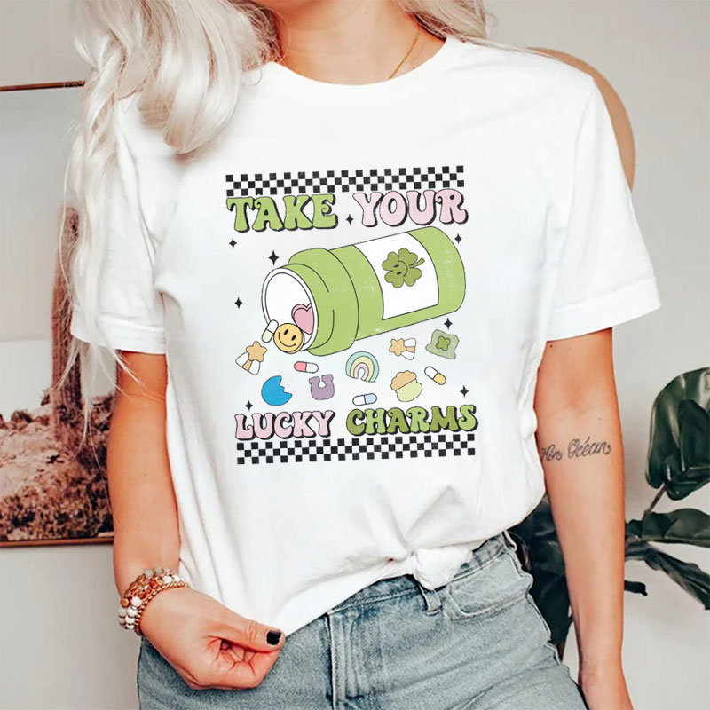 Take Your Lucky Charms Nurse T-Shirt