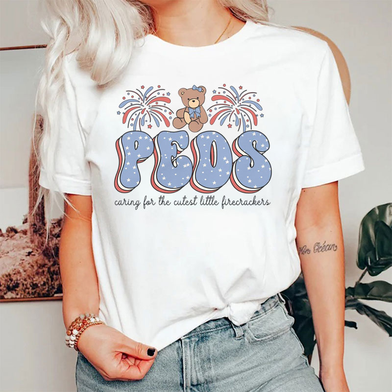 Peds Caring For The Cutest Little Firecrackers Nurse T-Shirt