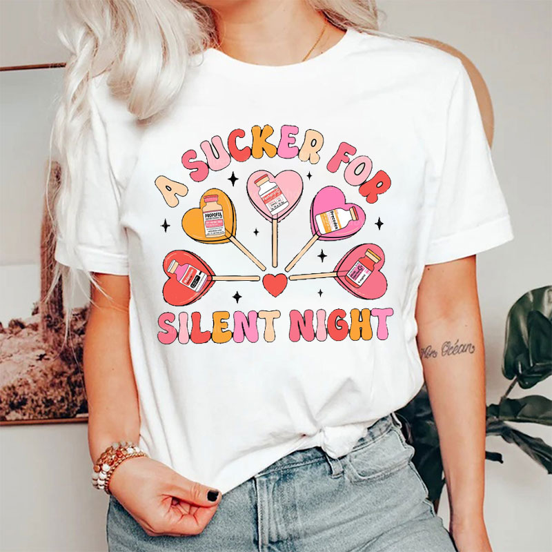 A Sucker For Silent Night Nurse T-shirt
