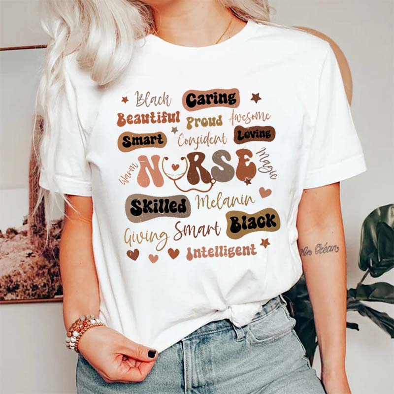 Caring Smart Loving Skilled Black Nurse T-Shirt