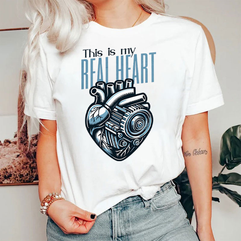 This Is My Real Heart Nurse T-Shirt