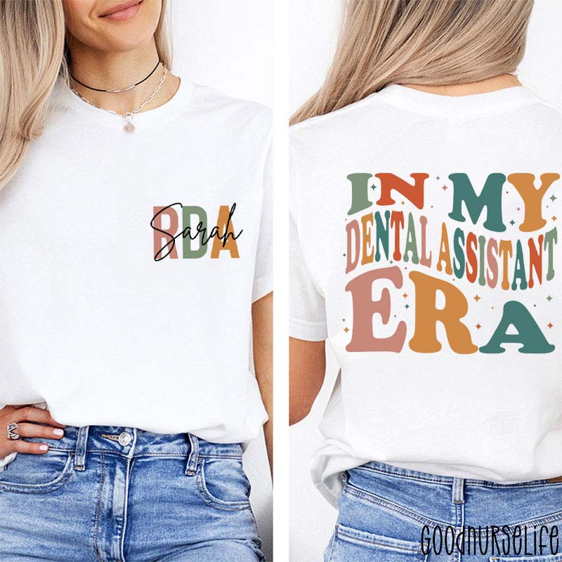 Personalized In My Dental Assistant Era Two Sided T-Shirt
