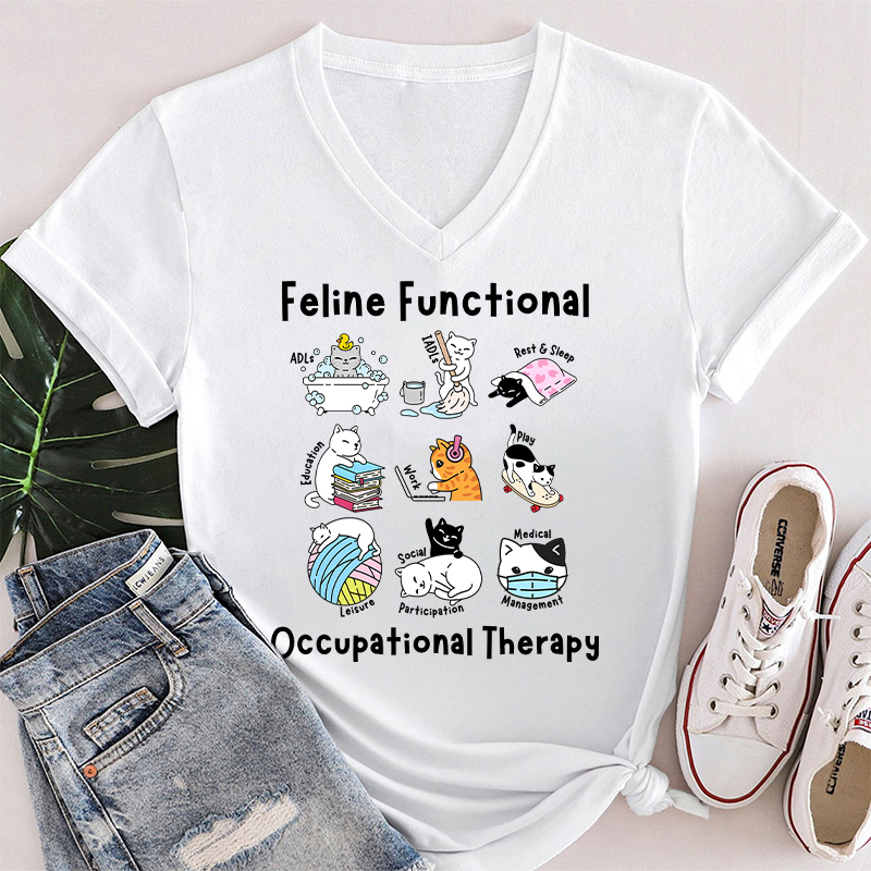 Feline Functional Occupational Therapy Occupational Therapist Female V-Neck T-Shirt