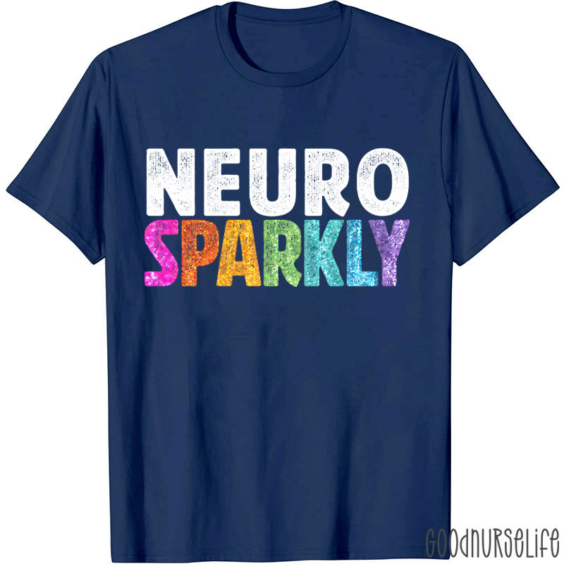 Neuro Sparkly Nurse T-Shirt
